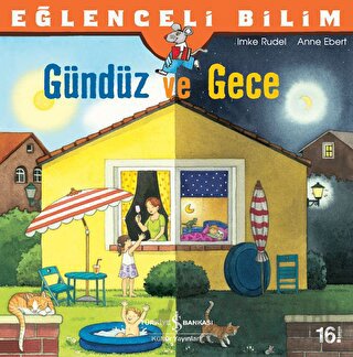 Eğlenceli Bilim - Gündüz ve Gece Anne Ebert