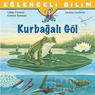 Eğlenceli Bilim: Kurbağalı Göl