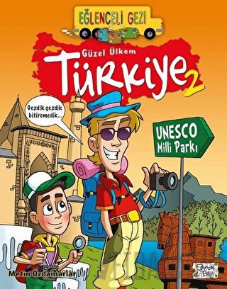 Eğlenceli Gezi - Güzel Ülkem Türkiye 2 Metin Özdamarlar
