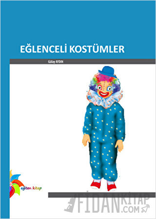 Eğlenceli Kostümler