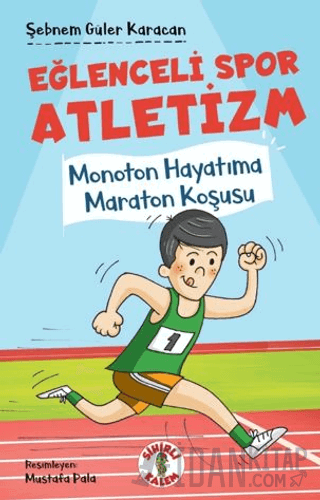 Eğlenceli Spor Atletizm Monoton Hayatıma Maraton Koşusu Şebnem Güler K