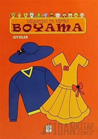 Eğlenceli ve Eğitici Boyama - Giysiler