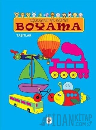 Eğlenceli ve Eğitici Boyama - Taşıtlar Kolektif