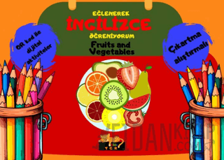 Eğlenerek İngilizce Öğreniyorum - Fruits and Vegetablets