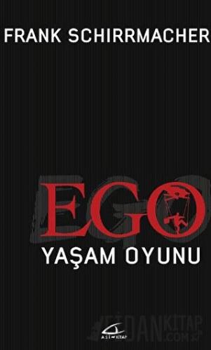 Ego Yaşam Oyunu