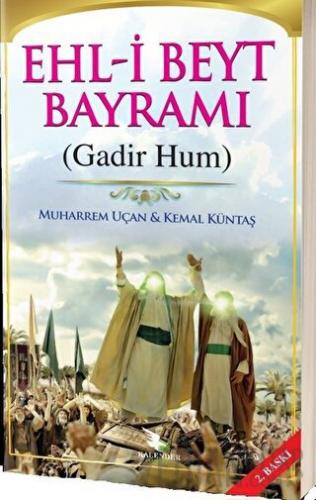 Ehl-i Beyt Bayramı (Gadir Hum)
