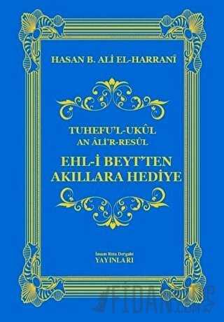 Ehl-i Beyt'ten Akıllara Hediye (Ciltli)