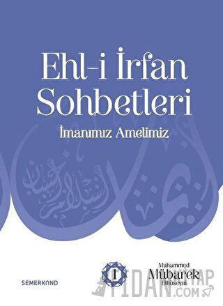 Ehl-i İrfan Sohbetleri