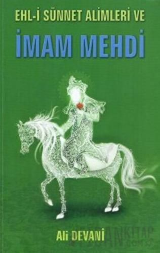 Ehl-i Sünnet Alimleri ve İmam Mehdi