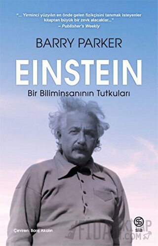 Einstein Bir Biliminsanının Tutkuları