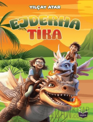 Ejderha Tika Yılçay Atar