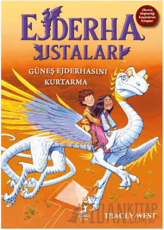 Ejderha Ustaları 2 - Güneş Ejderhasını Kurtarma Tracy West