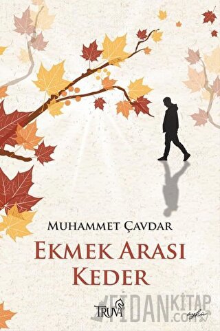 Ekmek Arası Keder