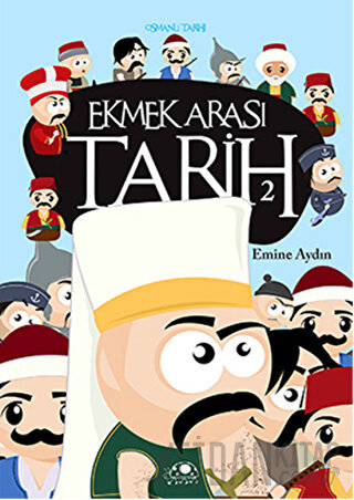 Ekmek Arası Tarih - 2