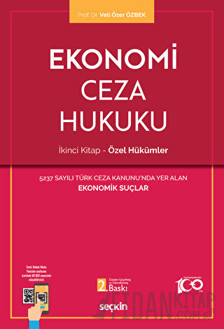 Ekonomi Ceza Hukuku - İkinci Kitap: Özel Hükümler