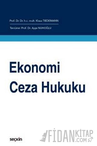 Ekonomi Ceza Hukuku Klaus Tiedemann