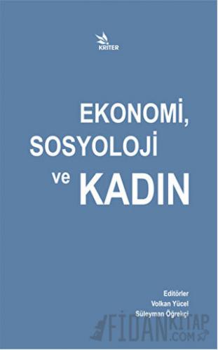 Ekonomi, Sosyoloji ve Kadın