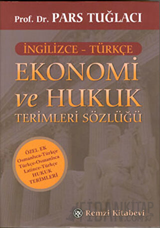 Ekonomi ve Hukuk Terimleri Sözlüğü (İngilizce - Türkçe) (Ciltli) Pars 