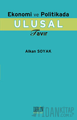 Ekonomi ve Politika Ulusal Tavır