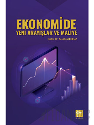 Ekonomide Yeni Arayışlar ve Maliye