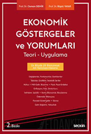 Ekonomik Göstergeler ve Yorumları