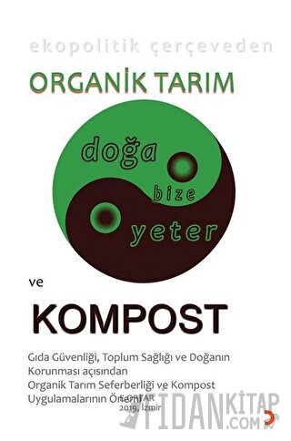 Ekopolitik Çerçeveden Organik Tarım ve Kompost