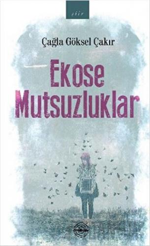 Ekose Mutsuzluklar