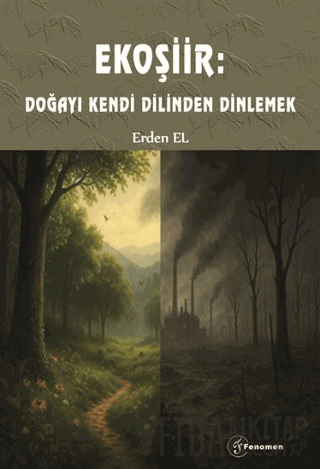 Ekoşiir: Doğayı Kendi Dilinden Dinlemek