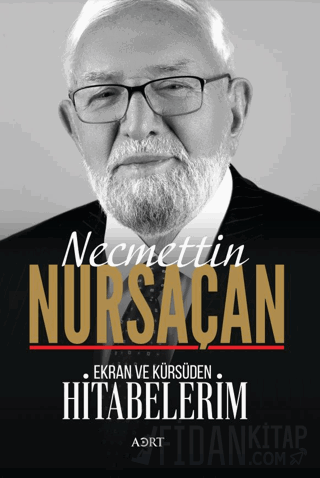 Ekran ve Kürsüden Hitabelerim