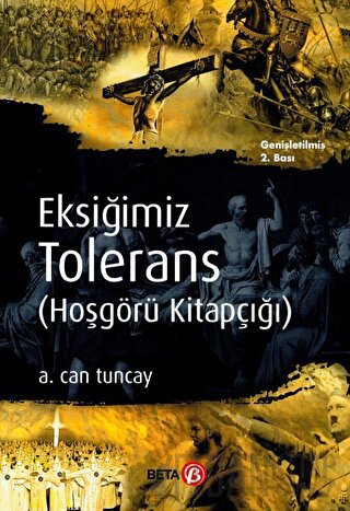 Eksiğimiz Tolerans (Hoşgörü Kitapçığı)