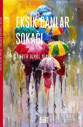 Eksik Canlar Sokağı