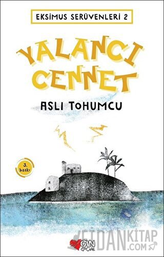 Eksimus Serüvenleri 2 - Yalancı Cennet