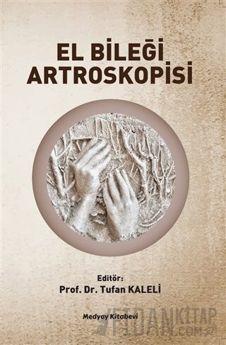 El Bileği Artroskopisi