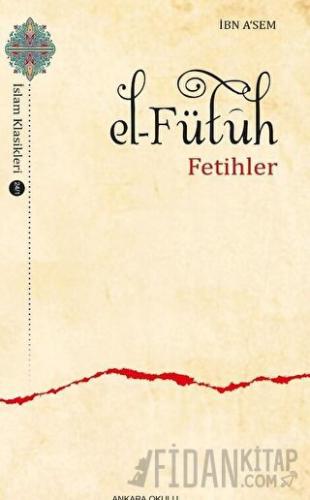 El-Fütuh Fetihler -1