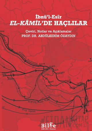 El-Kamil’de Haçlılar (Ciltli)