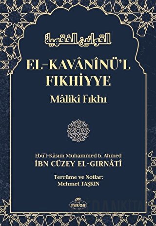El-Kavaninü'l Fıkhiyye (Ciltli) İbn Cüzey El-Kelbi