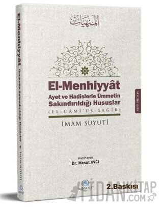 El-Menhiyyat Ayet ve Hadislerle Ümmetin Sakındırıldığı Hususlar