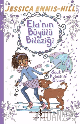 Ela’nın Büyülü Bileziği – Saat Kulesinin Gizemi Jessica Ennis-Hill