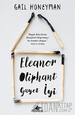 Eleanor Oliphant Gayet İyi