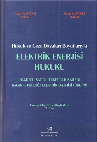 Elektrik Enerjisi Hukuku (Ciltli)
