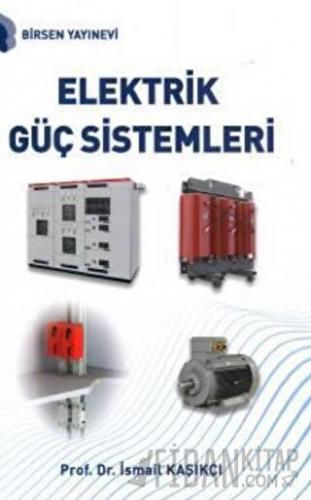 Elektrik Güç Sistemleri İsmail Kaşıkçı