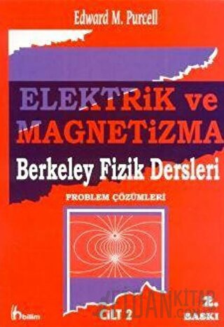 Elektrik ve Magnetizma (Problem Çözümleri) - 2