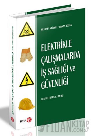 Elektrikle Çalışmalarda İş Sağlığı ve Güvenliği