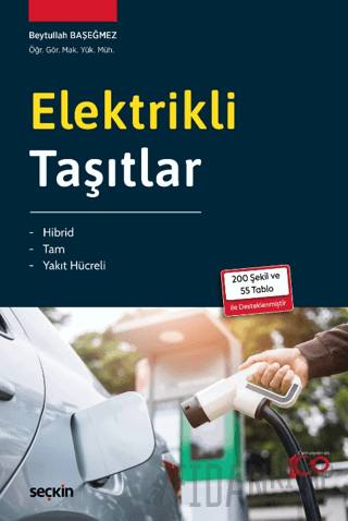 Elektrikli Taşıtlar Hibrid - Tam - Yakıt Hücreli