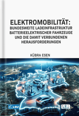 Elektromobilitat - Bundesweite Ladeinfrastruktur Batterieelektrischer Fahrzeuge Und Die Damit Verbundenen Herausforderungen