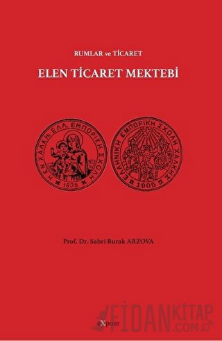 Elen Ticaret Mektebi - Rumlar ve Ticaret