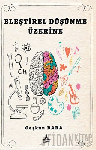 Eleştirel Düşünme Üzerine