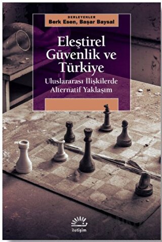 Eleştirel Güvenlik ve Türkiye