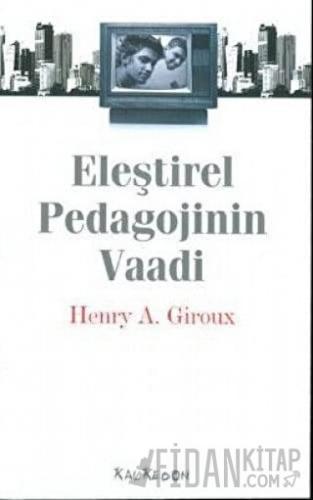 Eleştirel Pedagojinin Vaadi