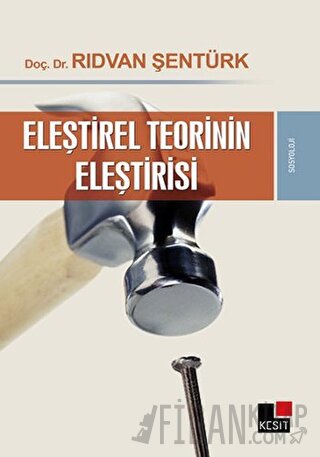 Eleştirel Teorinin Eleştirisi